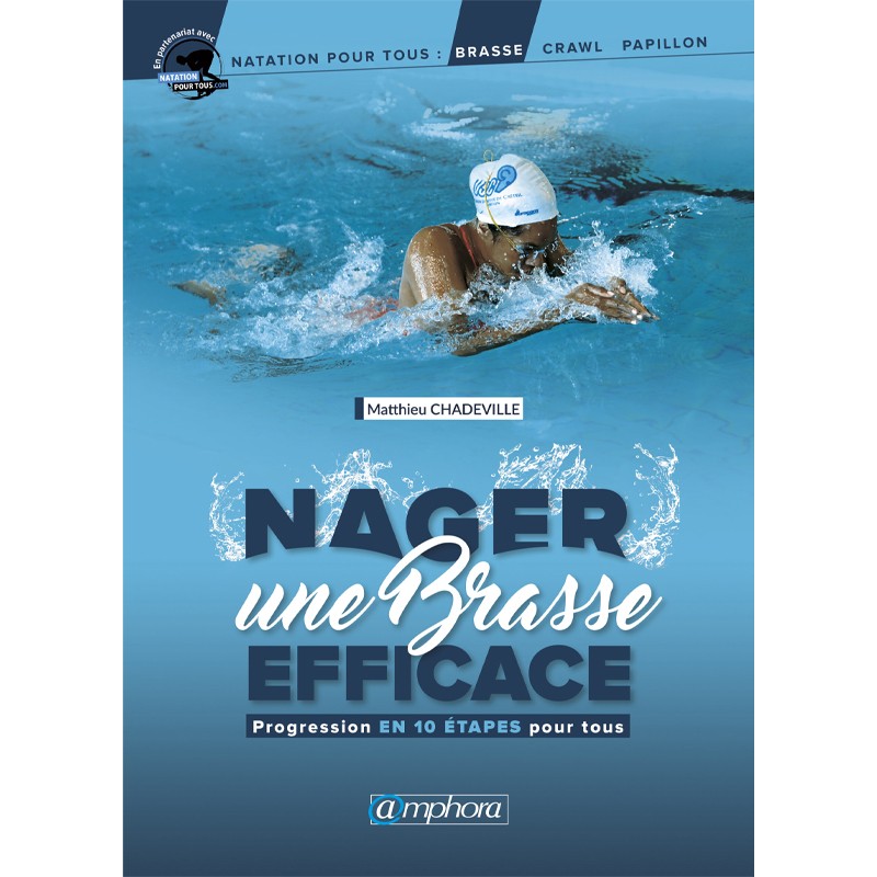 NAGER UNE BRASSE EFFICACE 