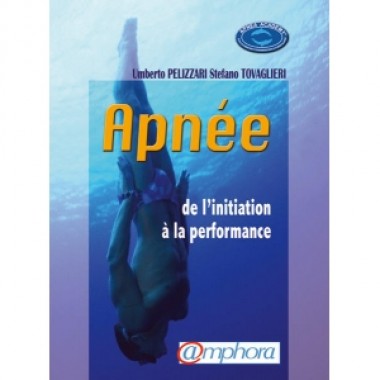 APNEE, de l'initiation à la performance - photo 0