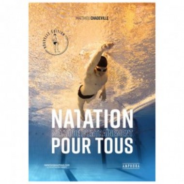 NATATION MÉTHODE D'ENTRAINEMENT POUR TOUS - photo 0