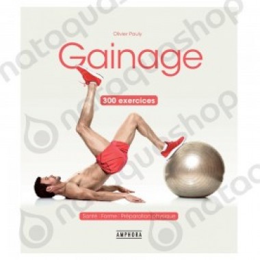 GAINAGE - 300 EXERCICES - photo 0